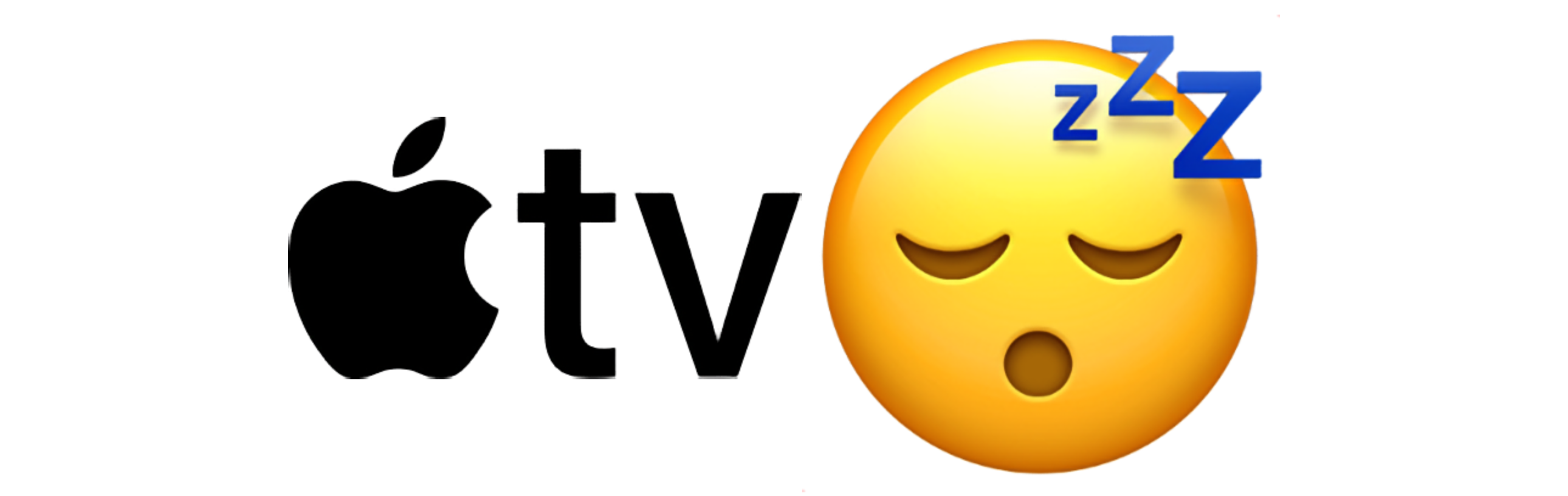 Apple TV logo with a sleeping face emoji
